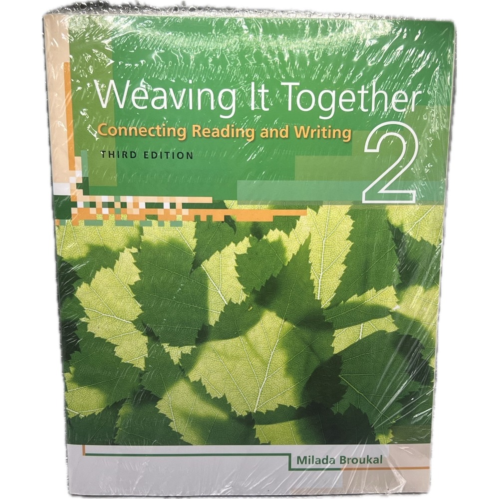 Weaving It Together 2 Connecting‎ Reading and Writing 3rd Ed